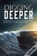 Digging Deeper