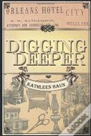 Digging Deeper