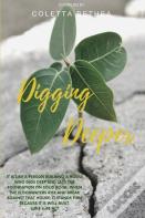 Digging Deeper