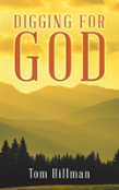 Digging For God