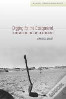Digging For The Disappeared