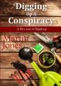 Digging Up A Conspiracy - Preview