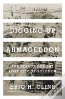 Digging Up Armageddon