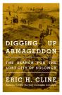 Digging Up Armageddon - Preview