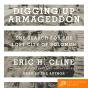 Digging Up Armageddon - Preview