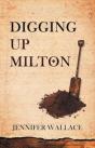 Digging Up Milton - Preview