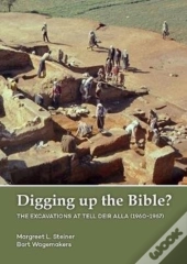 Digging Up The Bible?