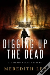 Capa do artigo Digging Up The Dead