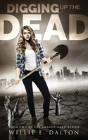 Digging Up The Dead - Preview