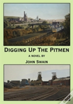 Capa do artigo Digging Up The Pitmen