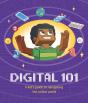 Digital 101: A Kid'S Guide To Navigating The Online World - Preview