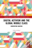 Digital Activism And The Global Middle Class