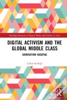 Digital Activism And The Global Middle Class