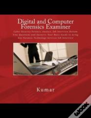 Digital And Computer Forensics Examiner