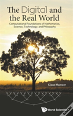 Capa do artigo Digital And The Real World, The: Computational Foundations Of Mathematics, Science, Technology, And Philosophy