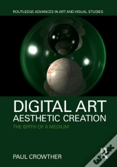 Digital Art, Aesthetic Creation