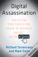 Digital Assassination