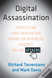 Digital Assassination