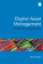 Digital Asset Management In Theory And Practice - Preview