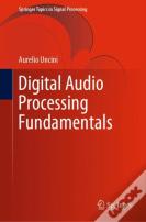 Digital Audio Processing Fundamentals