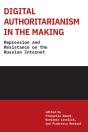 Digital Authoritarianism In The Making - Preview