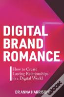 Digital Brand Romance