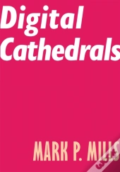 Digital Cathedrals