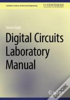 Digital Circuits Laboratory Manual