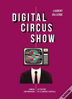 Capa do artigo Digital Circus Show : Douze Variations De Nos Cauchemars Numériques