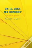 Digital Civics And Citizenship