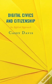 Digital Civics And Citizenship