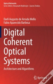 Digital Coherent Optical Systems