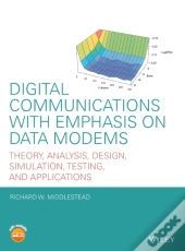 Digital Communications With Emphasis On Data Modems
