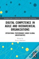 Digital Competence In Agile And Hierarchical Organizations