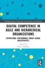 Digital Competence In Agile And Hierarchical Organizations - Preview