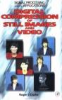 Digital Compression Of Still Images And Video - Preview