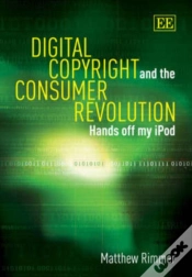 Capa do artigo Digital Copyright And The Consumer Revolution