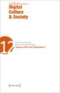 Digital Culture & Society (Dcs) Â€“ Vol. 7, Issue 1/2021 Â€“ Laborious Play And Playful Work Ii - Preview