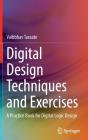 Digital Design Techniques And Exercises - Preview