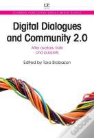 Digital Dialogues And Community 2.0