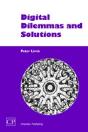 Digital Dilemmas And Solutions For Today'S Librarians - Preview