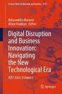Digital Disruption And Business Innovation: Navigating The New Technological Era - Preview