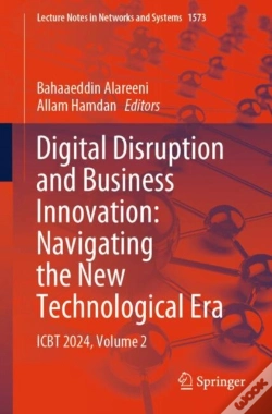 Capa do artigo Digital Disruption And Business Innovation: Navigating The New Technological Era
