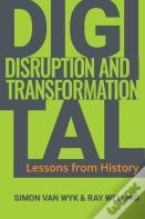 Digital Disruption And Transformation