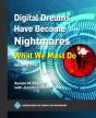 Digital Dreams Have Become Nightmares - Preview