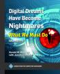 Digital Dreams Have Become Nightmares - Preview