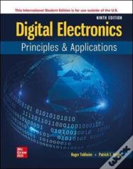 Digital Electronics: Principles And Applications Ise