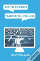 Digital Engineer, Traditional Engineer