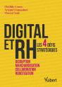 Digital Et Rh ; Les 4 Défis Stratégiques : Robotisation, Collaboration, Disruption, Marchandisation - Preview