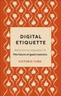 Digital Etiquette - Preview